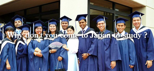 Why don't you come to Japan to study ?